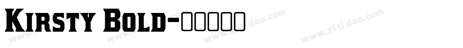 Kirsty Bold字体转换